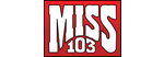 102.9 is MISS 103  - Jackson's #1 For New Country